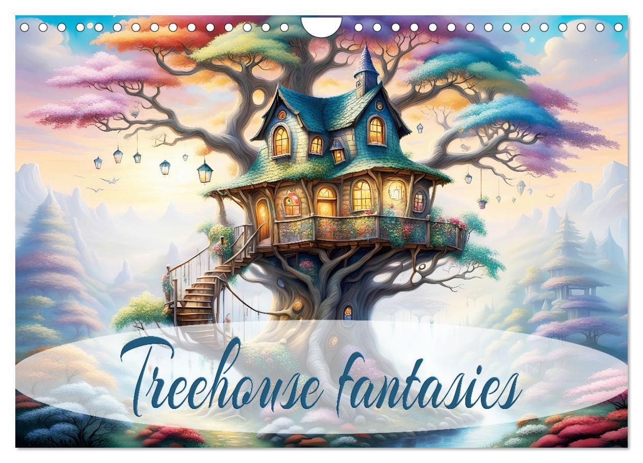 Treehouse fantasies (Wall Calendar 2026 DIN A4 landscape) CALVENDO 12 Month Wall Calendar