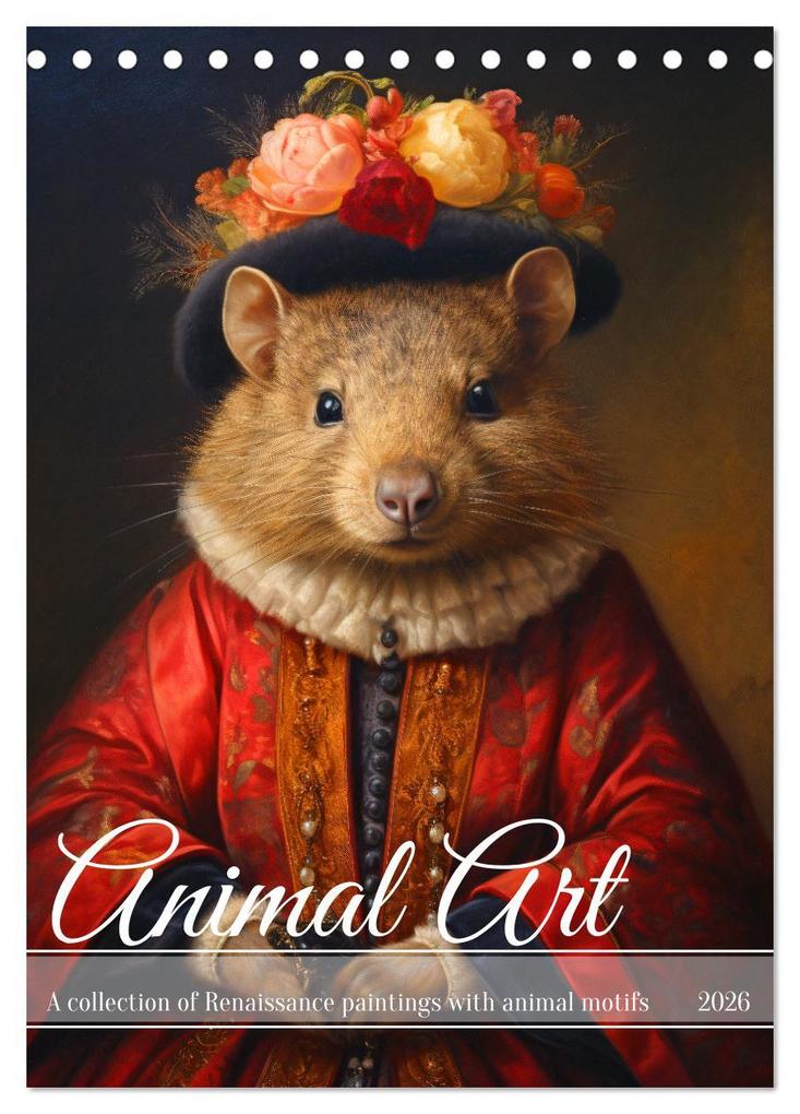 Animal Art - A collection of Renaissance paintings with animal motifs (Desk Calendar 2026 DIN A5 portrait) CALVENDO 12 Month DeskCalendar