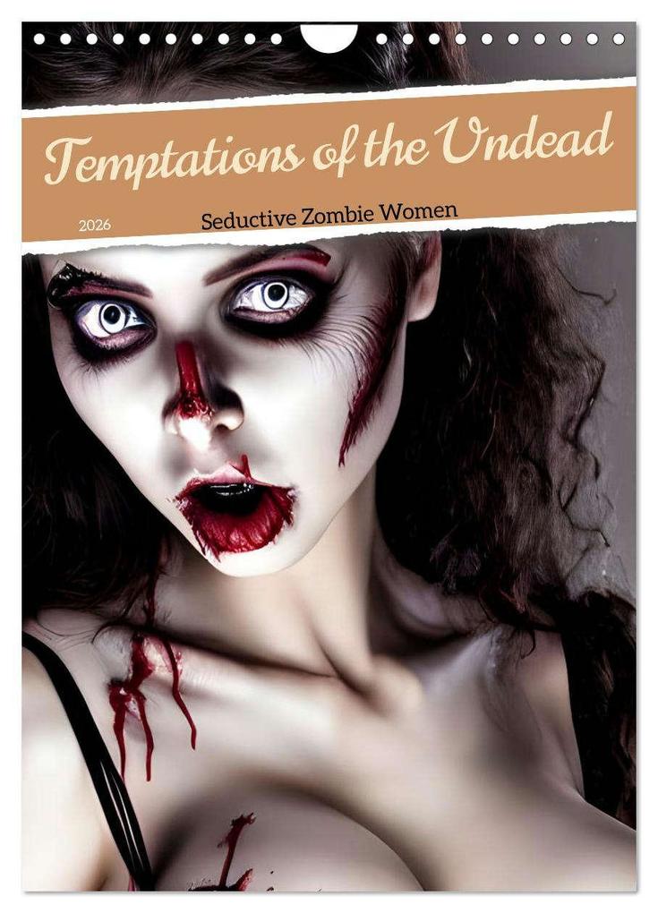 Temptations of the Undead (Wall Calendar 2026 DIN A4 portrait) CALVENDO 12 Month Wall Calendar