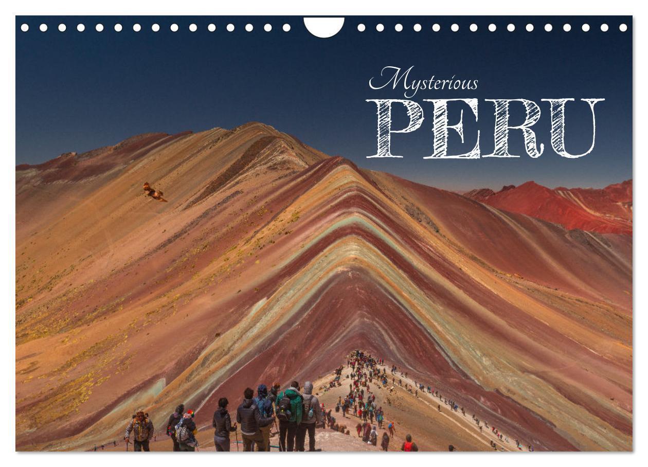 Mysterious Peru (Wall Calendar 2026 DIN A4 landscape) CALVENDO 12 Month Wall Calendar