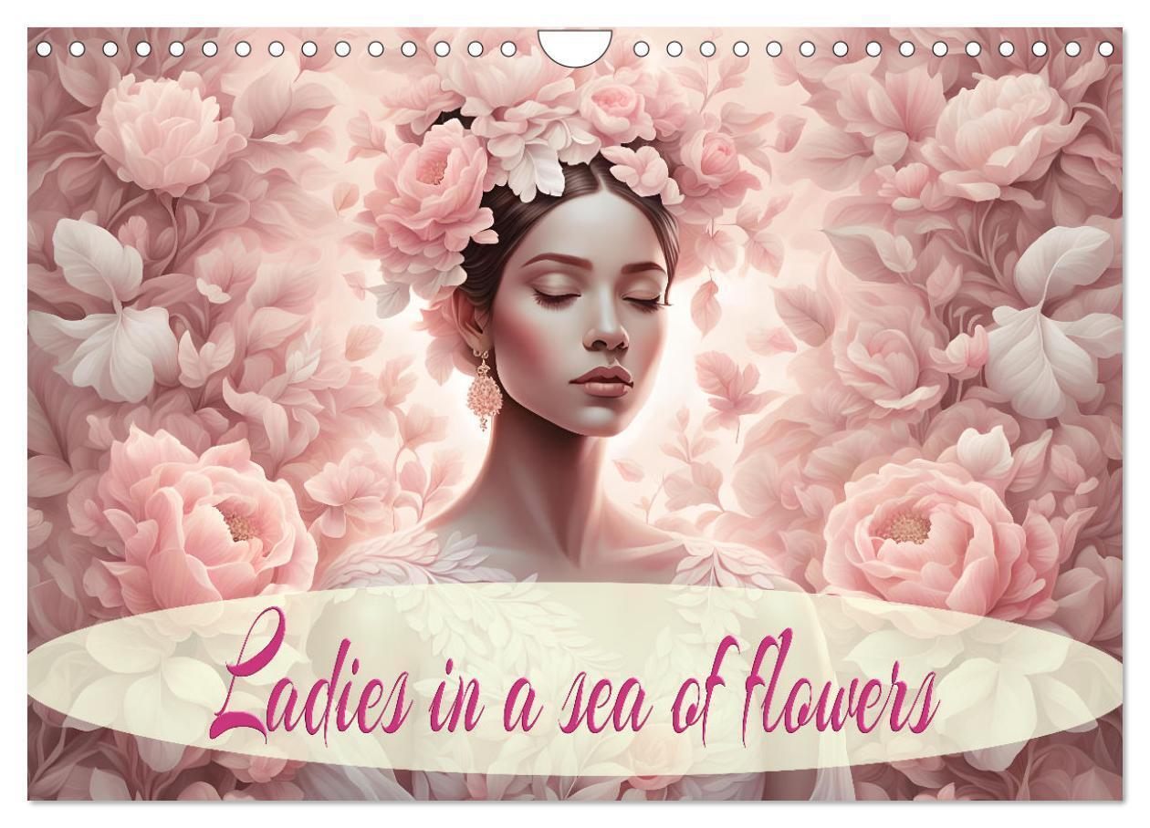 Ladies in a sea of flowers (Wall Calendar 2026 DIN A4 landscape) CALVENDO 12 Month Wall Calendar