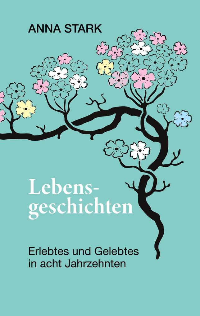 Lebensgeschichten