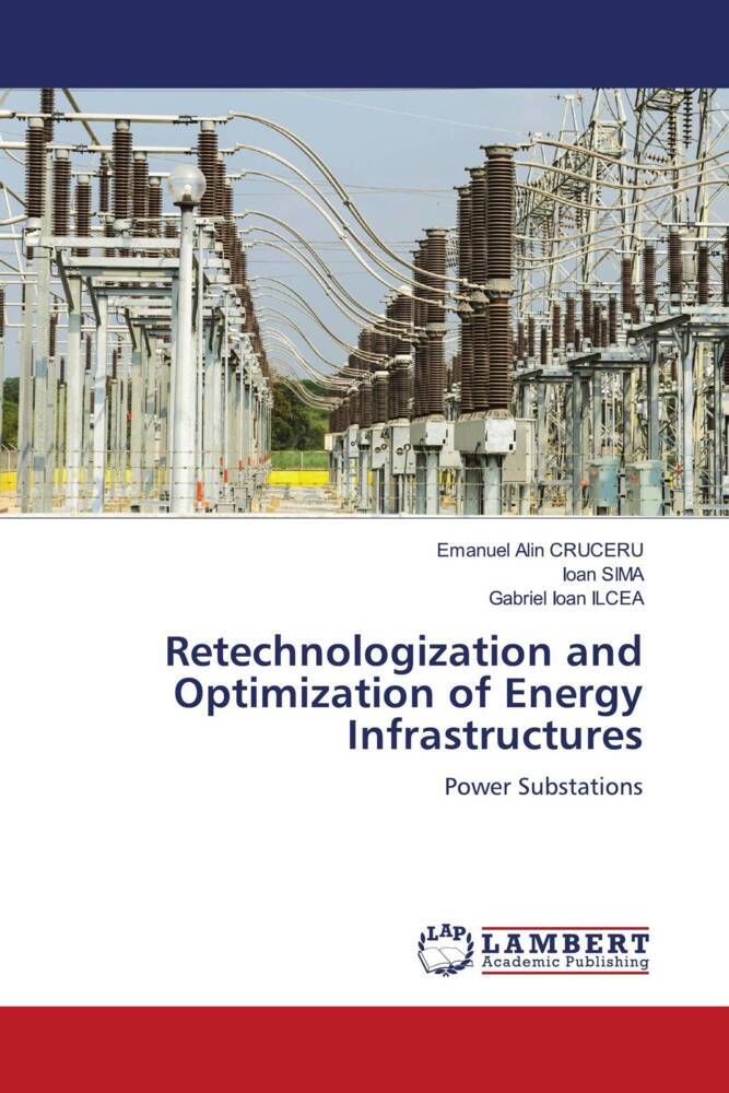 Retechnologization and Optimization of Energy Infrastructures