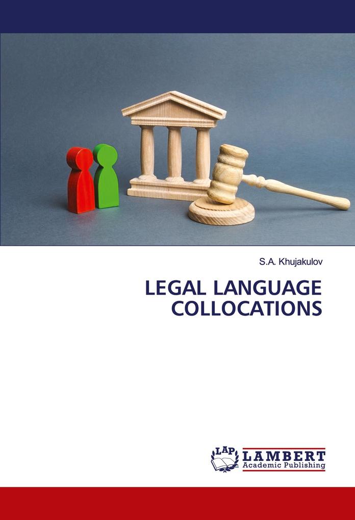 LEGAL LANGUAGE COLLOCATIONS