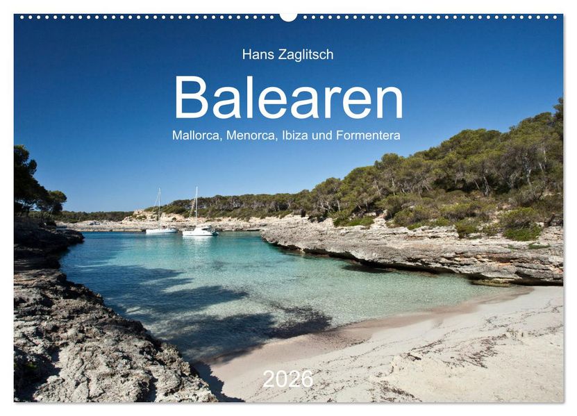 Balearen - Mallorca Menorca Ibiza und Formentera (Wandkalender 2026 DIN A2 quer) CALVENDO Monatskalender