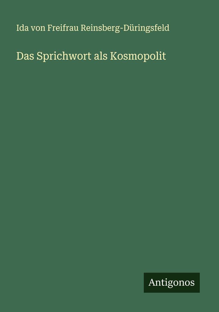 Das Sprichwort als Kosmopolit