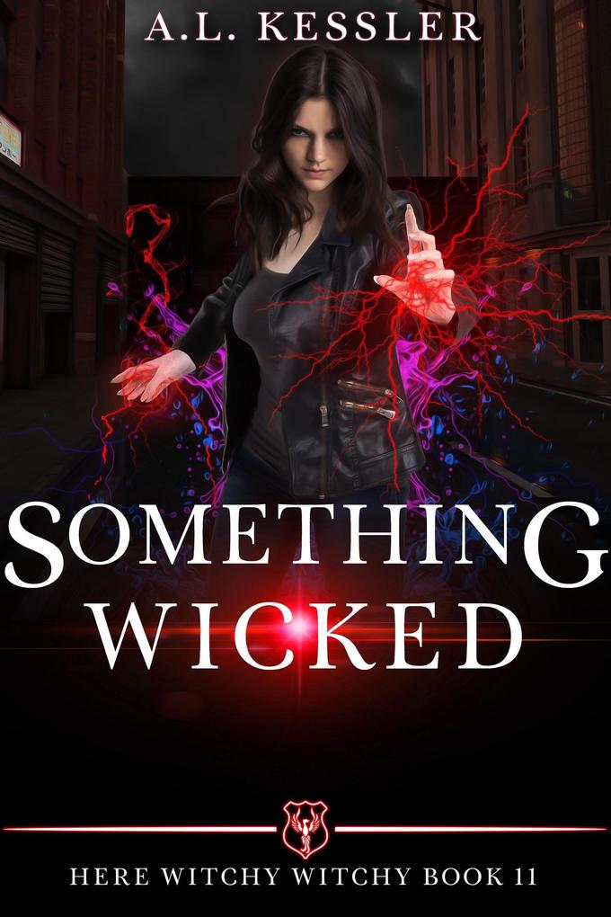 Something Wicked (Here Witchy Witchy #11)
