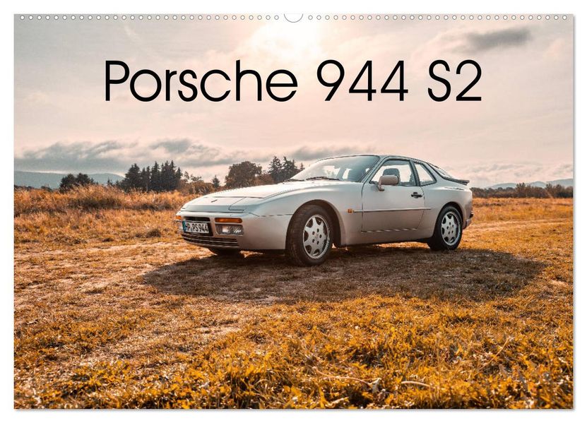 89 Porsche 944 S2 (Wandkalender 2026 DIN A2 quer) CALVENDO Monatskalender