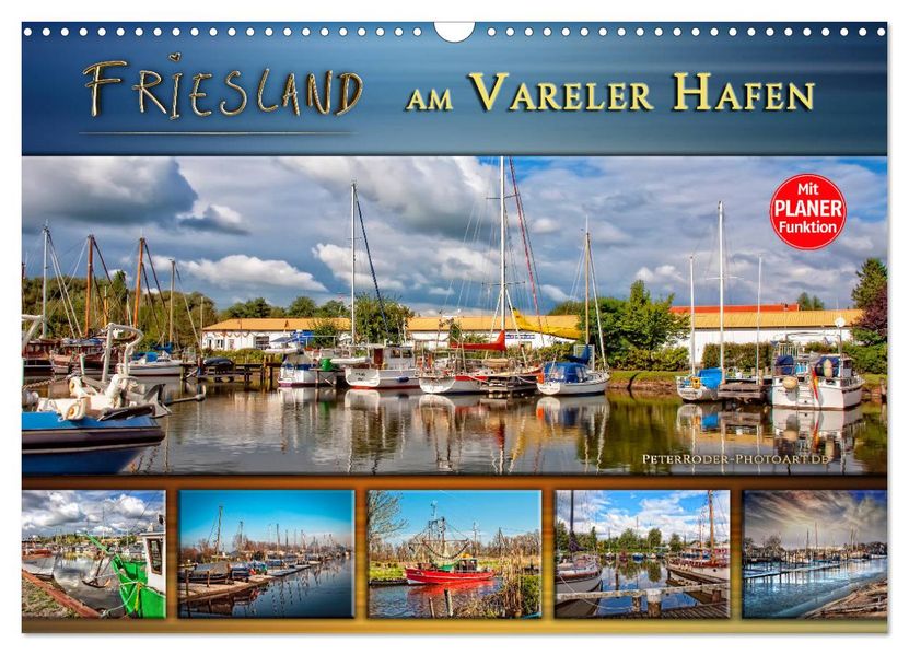 Friesland - am Vareler Hafen (Wandkalender 2026 DIN A3 quer) CALVENDO Monatskalender