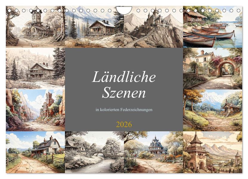 Ländliche Szenen in kolorierten Federzeichnungen (Wandkalender 2026 DIN A4 quer) CALVENDO Monatskalender