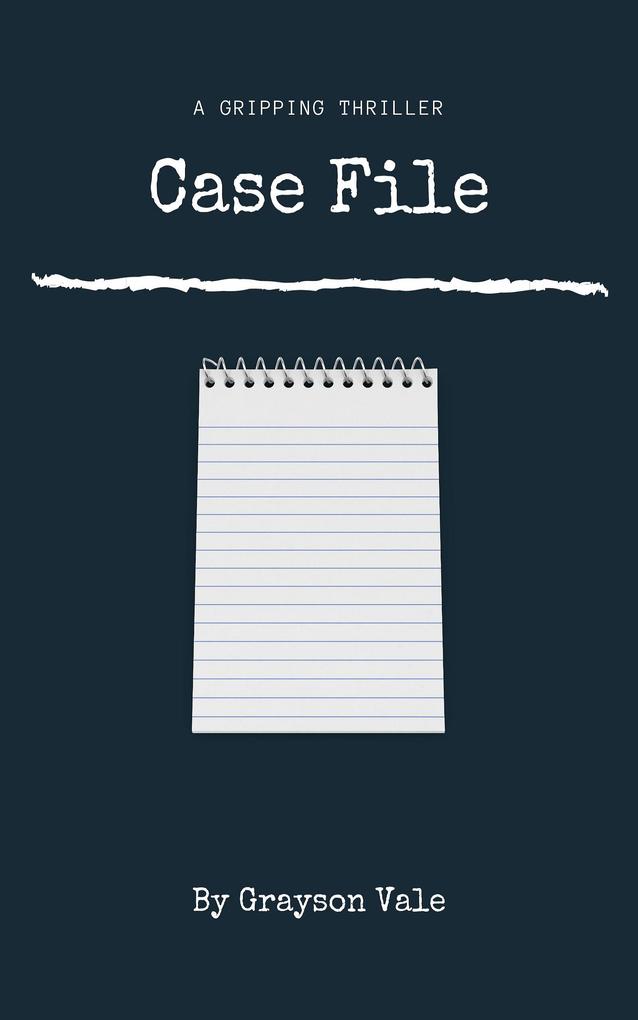 Case File
