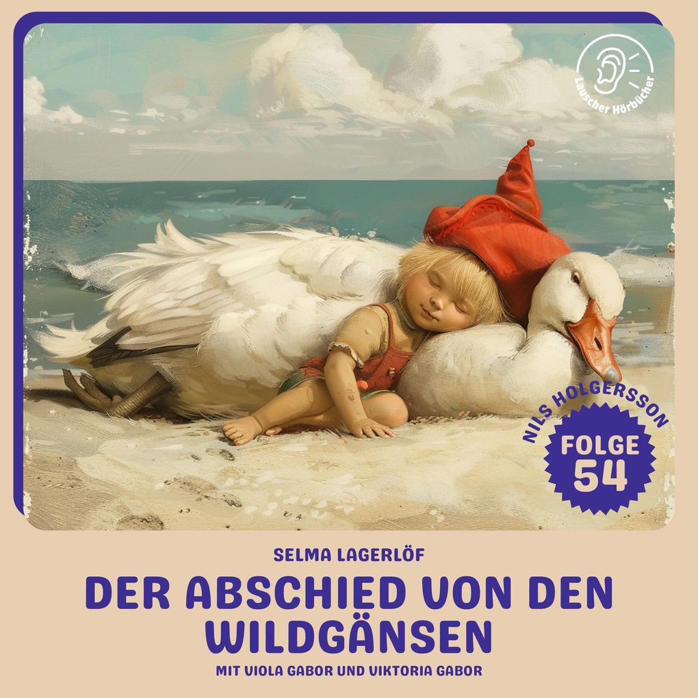 Der Abschied von den Wildgänsen (Nils Holgersson Folge 54)