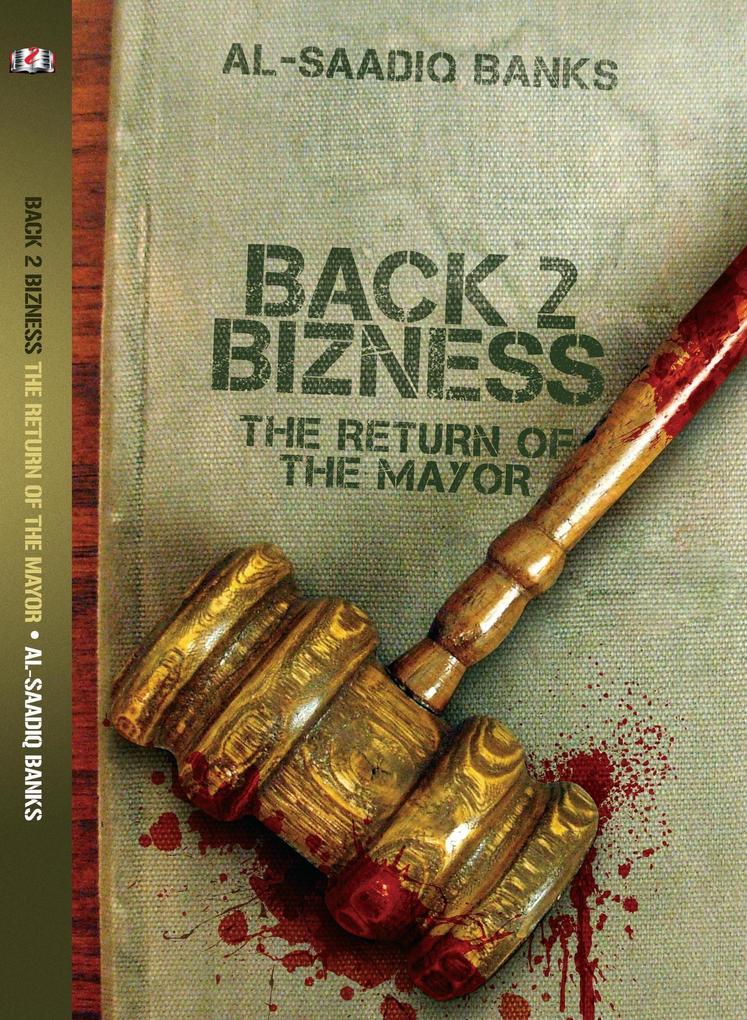 Back 2 Bizness (Block Party Series #4)