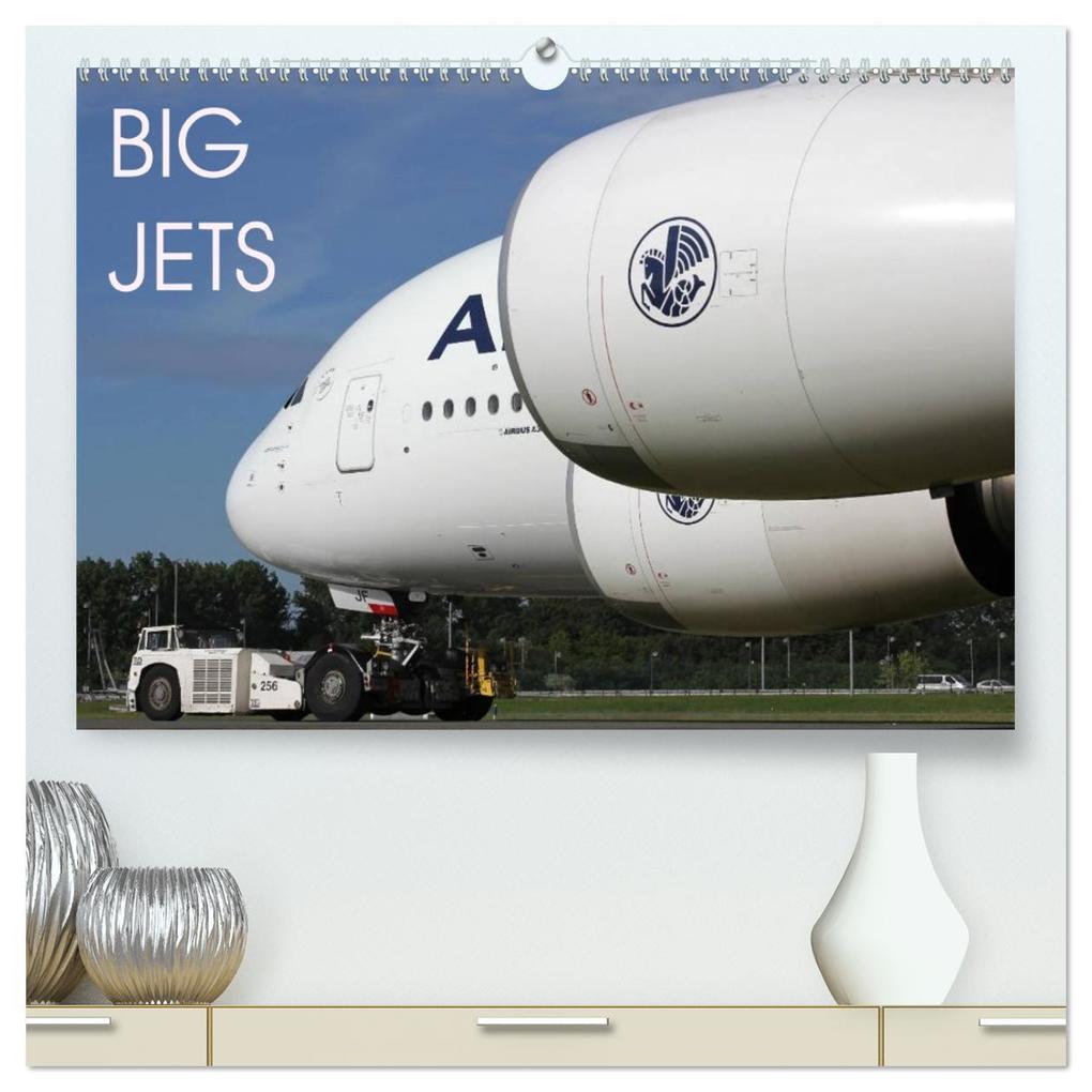 Big Jets (High Quality Premium Wall Calendar 2026 DIN A2 landscape)CALVENDO 12 Month Wall Calendar