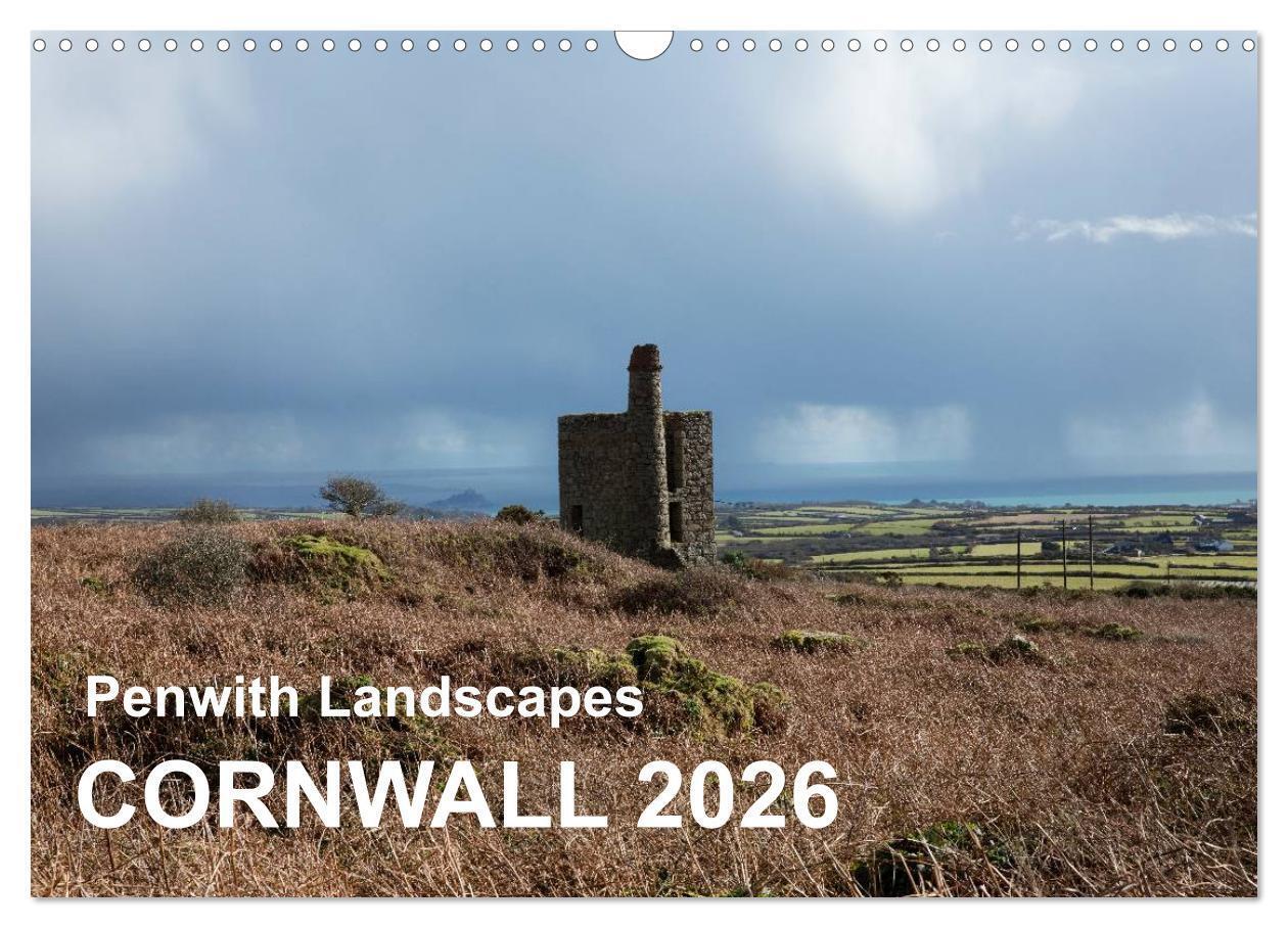 Penwith Landscapes Cornwall 2026 (Wall Calendar 2026 DIN A3 landscape) CALVENDO 12 Month Wall Calendar