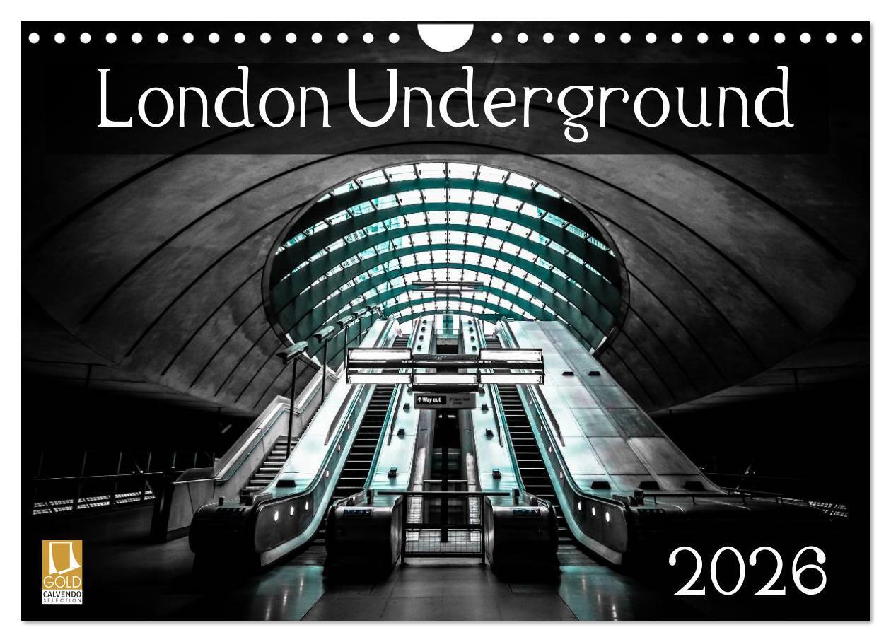 London Underground 2026 (Wall Calendar 2026 DIN A4 landscape) CALVENDO 12 Month Wall Calendar