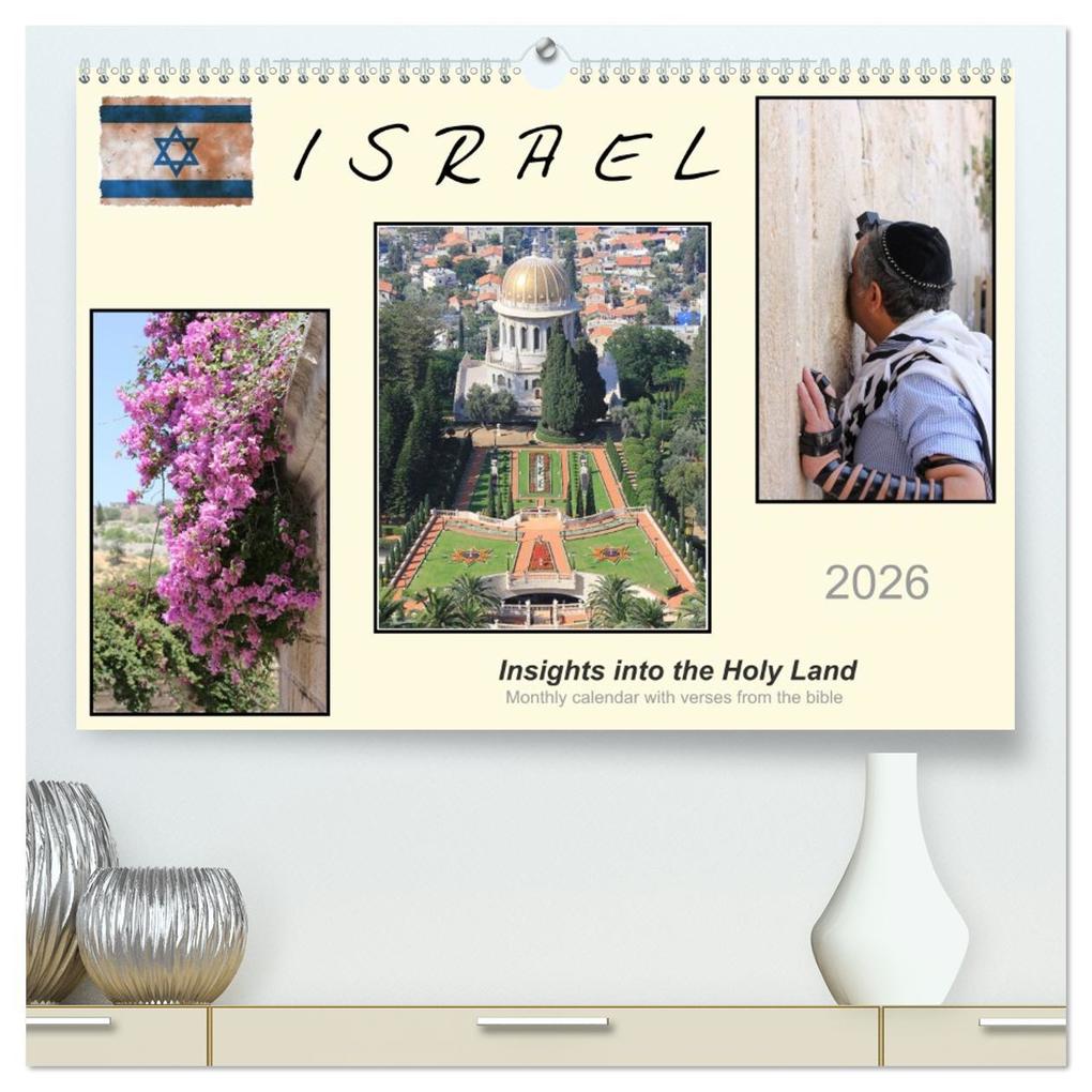 ISRAEL (High Quality Premium Wall Calendar 2026 DIN A2 landscape)CALVENDO 12 Month Wall Calendar