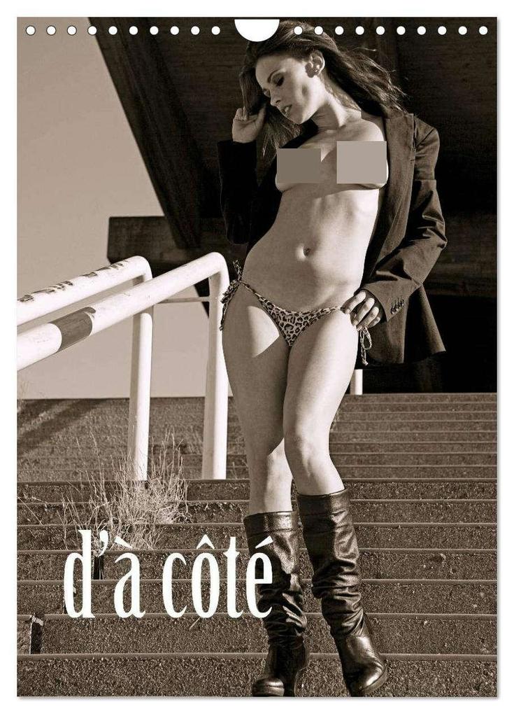 d'à côté (Wall Calendar 2026 DIN A4 portrait) CALVENDO 12 Month Wall Calendar