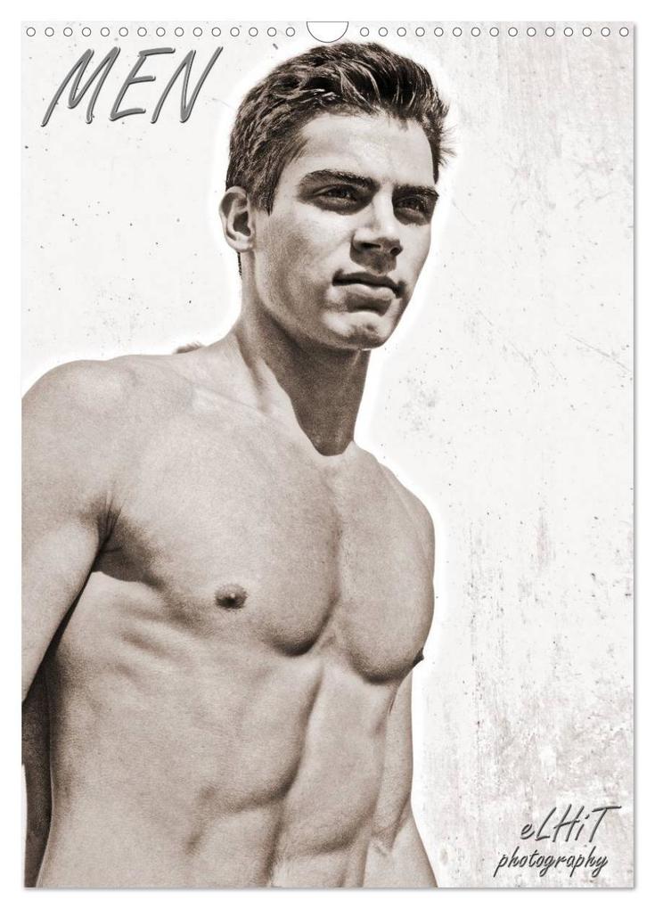 MEN by eLHiT photography (Wall Calendar 2026 DIN A3 portrait) CALVENDO 12 Month Wall Calendar