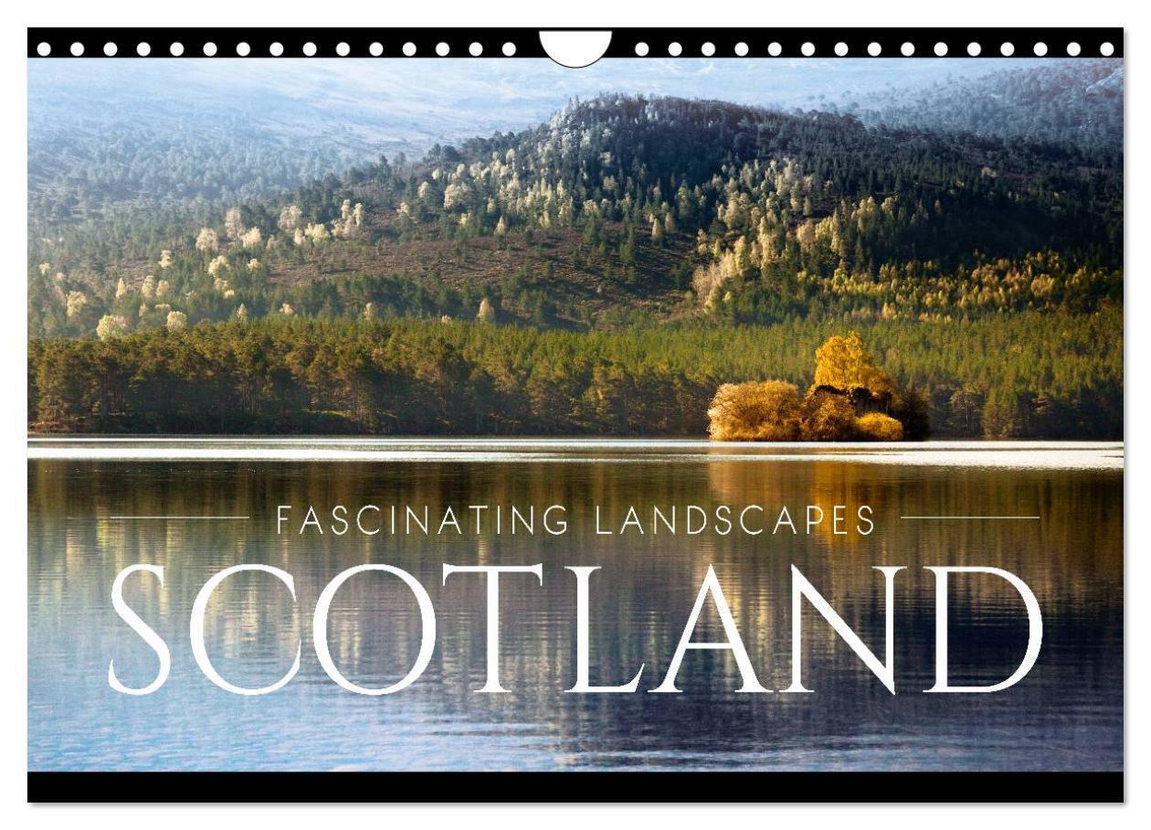 FASCINATING LANDSCAPES SCOTLAND (Wall Calendar 2026 DIN A4 landscape) CALVENDO 12 Month Wall Calendar