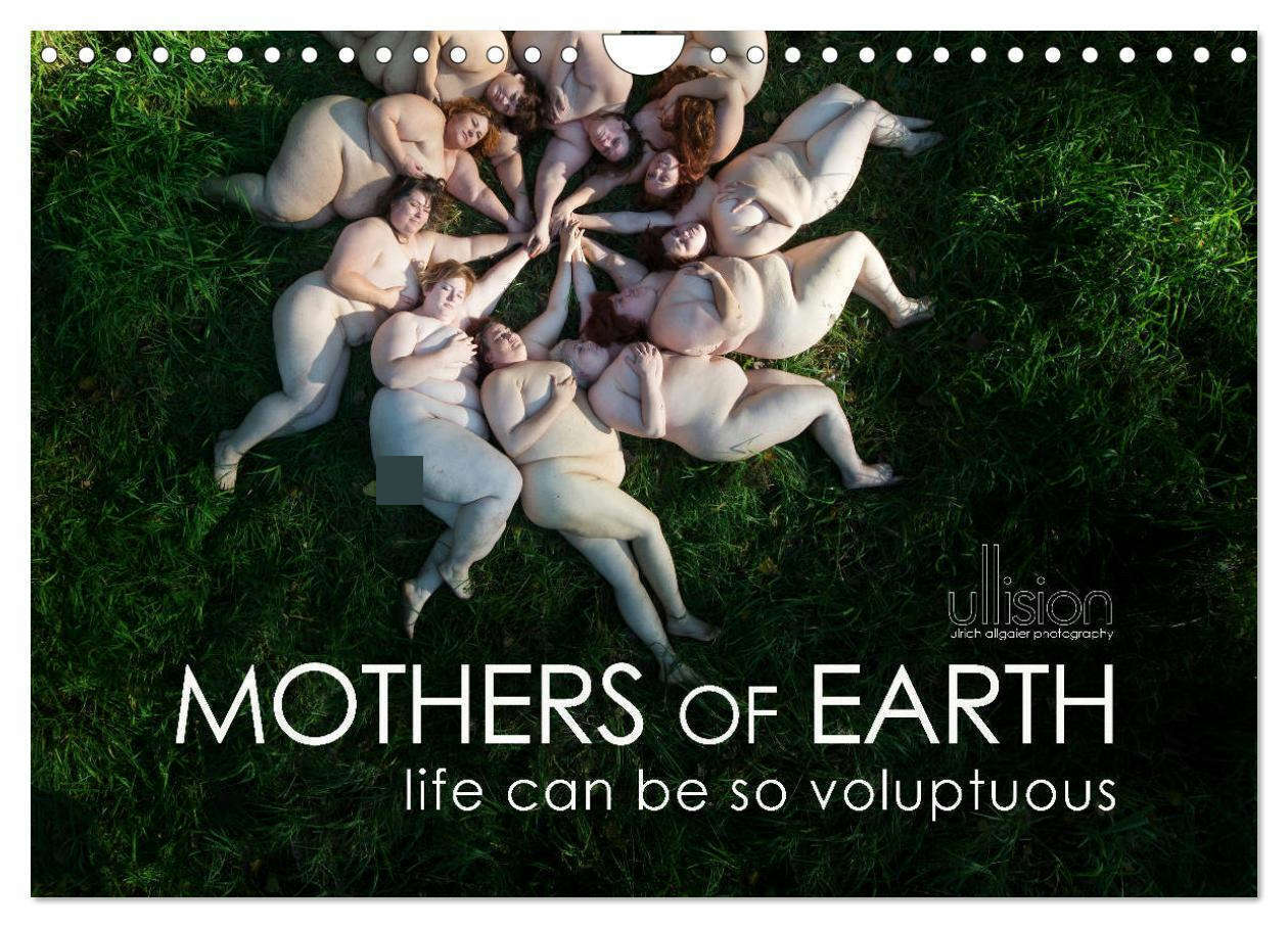 Mothers of earth- life can be so voluptuous (Wall Calendar 2026 DIN A4 landscape) CALVENDO 12 Month Wall Calendar