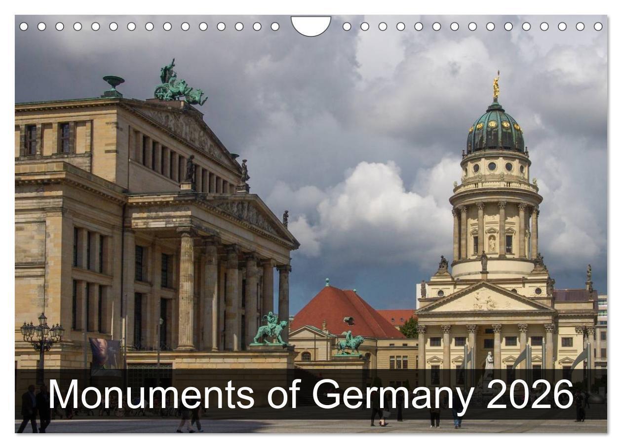 Monuments of Germany 2026 (Wall Calendar 2026 DIN A4 landscape) CALVENDO 12 Month Wall Calendar