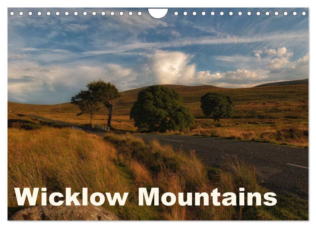 Wicklow Mountains (Wall Calendar 2026 DIN A4 landscape) CALVENDO 12 Month Wall Calendar