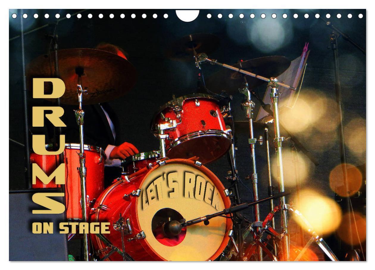 Drums On Stage - Let's Rock (Wall Calendar 2026 DIN A4 landscape) CALVENDO 12 Month Wall Calendar