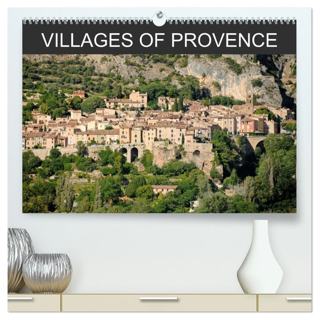 Villages of Provence (High Quality Premium Wall Calendar 2026 DIN A2 landscape)CALVENDO 12 Month Wall Calendar