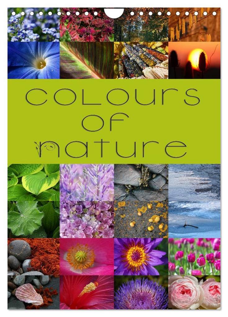Colours of Nature / UK-Version (Wall Calendar 2026 DIN A4 portrait) CALVENDO 12 Month Wall Calendar