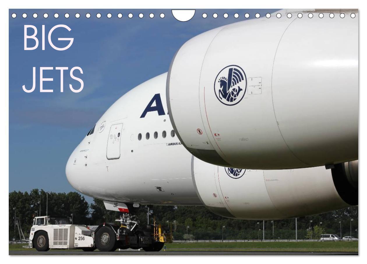 Big Jets (Wall Calendar 2026 DIN A4 landscape) CALVENDO 12 Month Wall Calendar