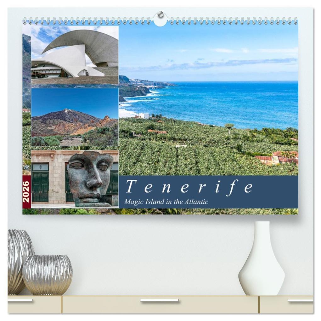 Tenerife - Magic Island in the Atlantic (High Quality Premium Wall Calendar 2026 DIN A2 landscape)CALVENDO 12 Month Wall Calendar