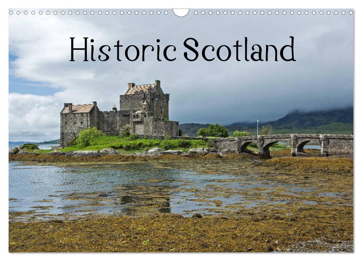 Historic Scotland (Wall Calendar 2026 DIN A3 landscape) CALVENDO 12 Month Wall Calendar