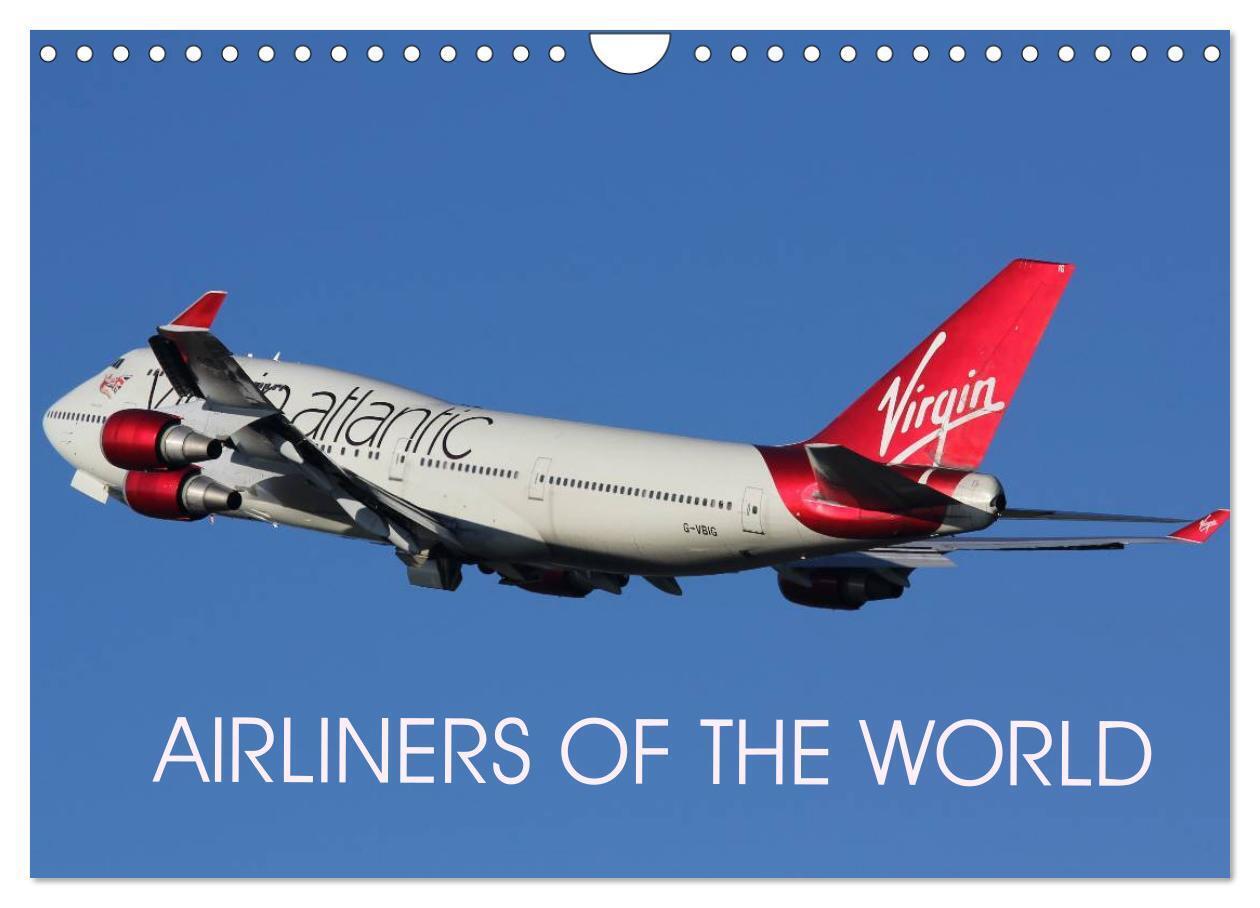 Airliners of the World (Wall Calendar 2026 DIN A4 landscape) CALVENDO 12 Month Wall Calendar