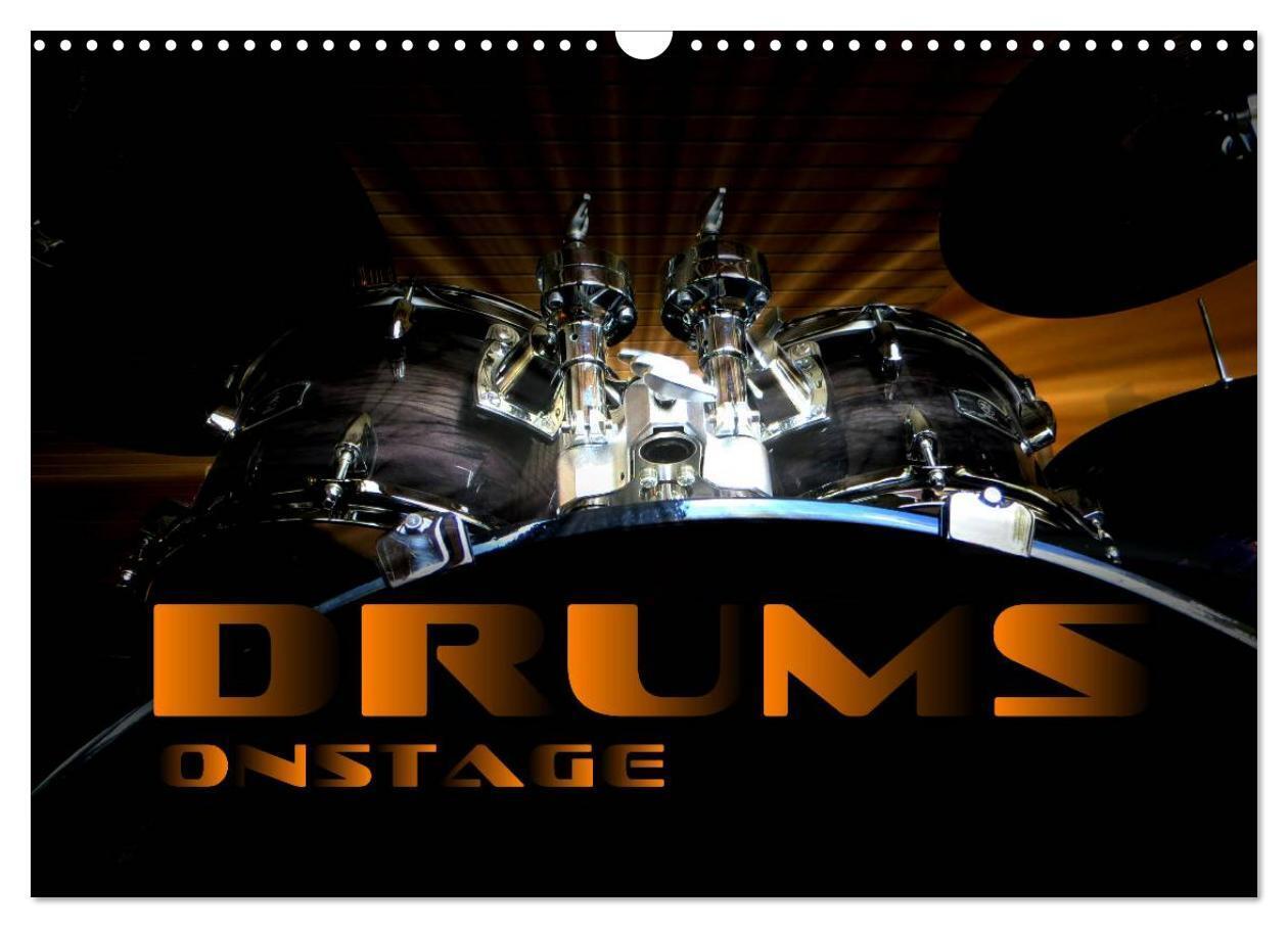 DRUMS ONSTAGE (Wall Calendar 2026 DIN A3 landscape) CALVENDO 12 Month Wall Calendar