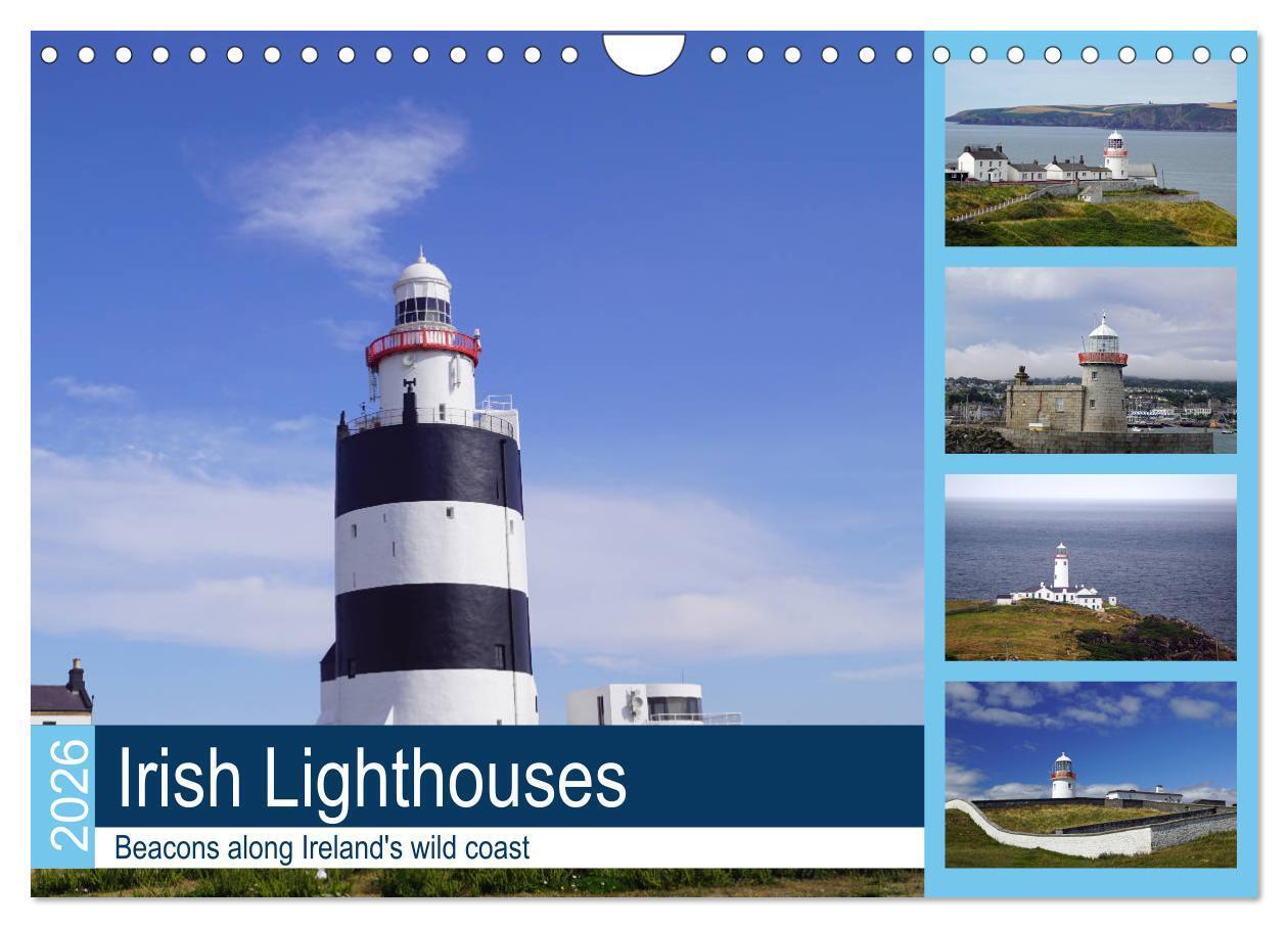 Irish Lighthouses - Beacons along Ireland's wild coast (Wall Calendar 2026 DIN A4 landscape) CALVENDO 12 Month Wall Calendar