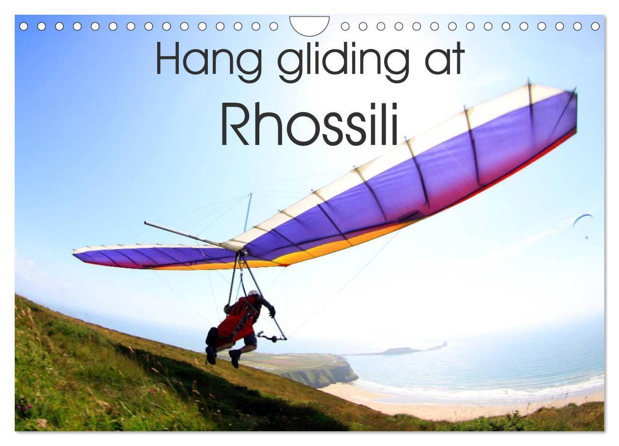 Hang gliding at Rhossili (Wall Calendar 2026 DIN A4 landscape) CALVENDO 12 Month Wall Calendar