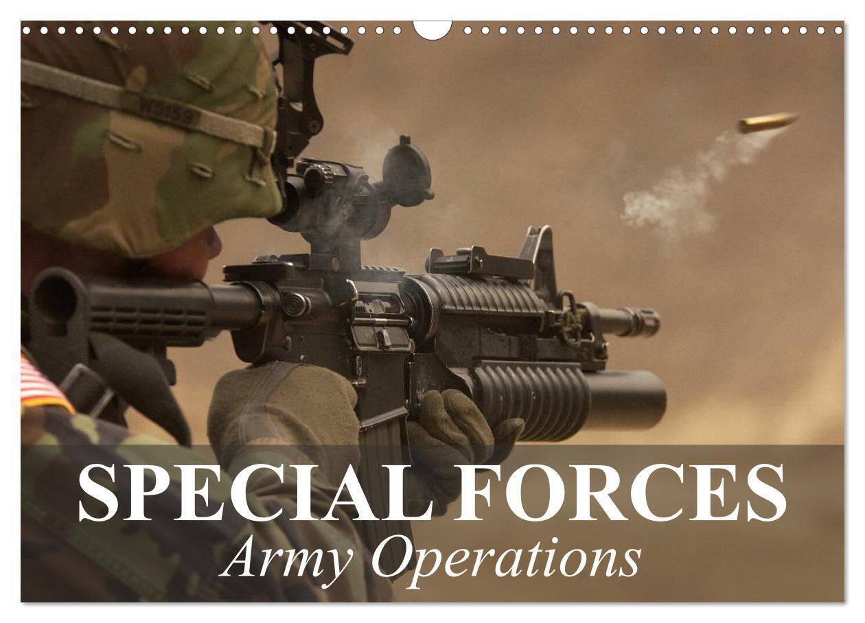 Special Forces Army Operations (Wall Calendar 2026 DIN A3 landscape) CALVENDO 12 Month Wall Calendar