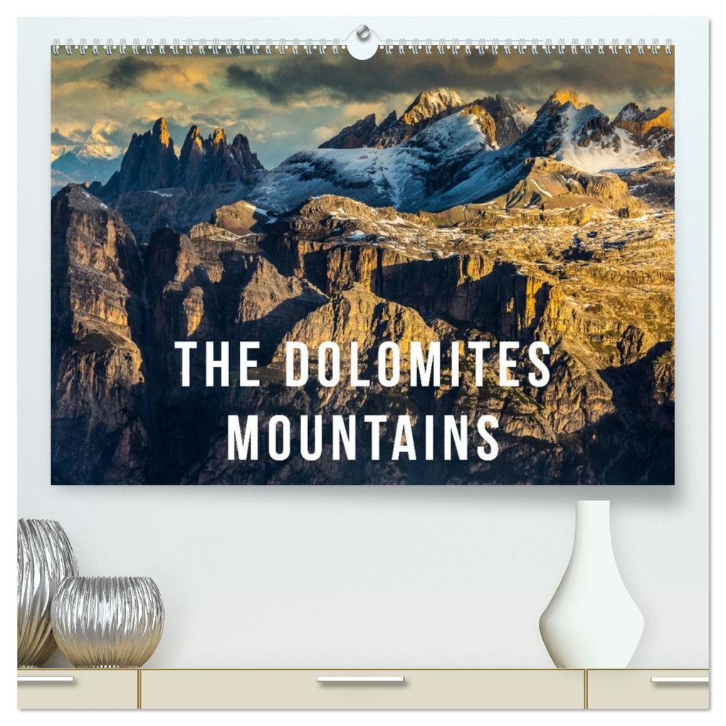 The Dolomites Mountains (High Quality Premium Wall Calendar 2026 DIN A2 landscape)CALVENDO 12 Month Wall Calendar