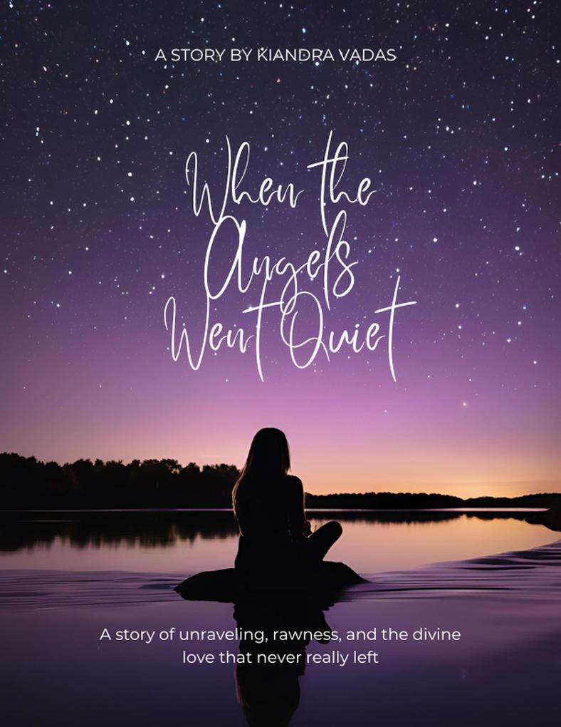 When the Angels Went Quiet