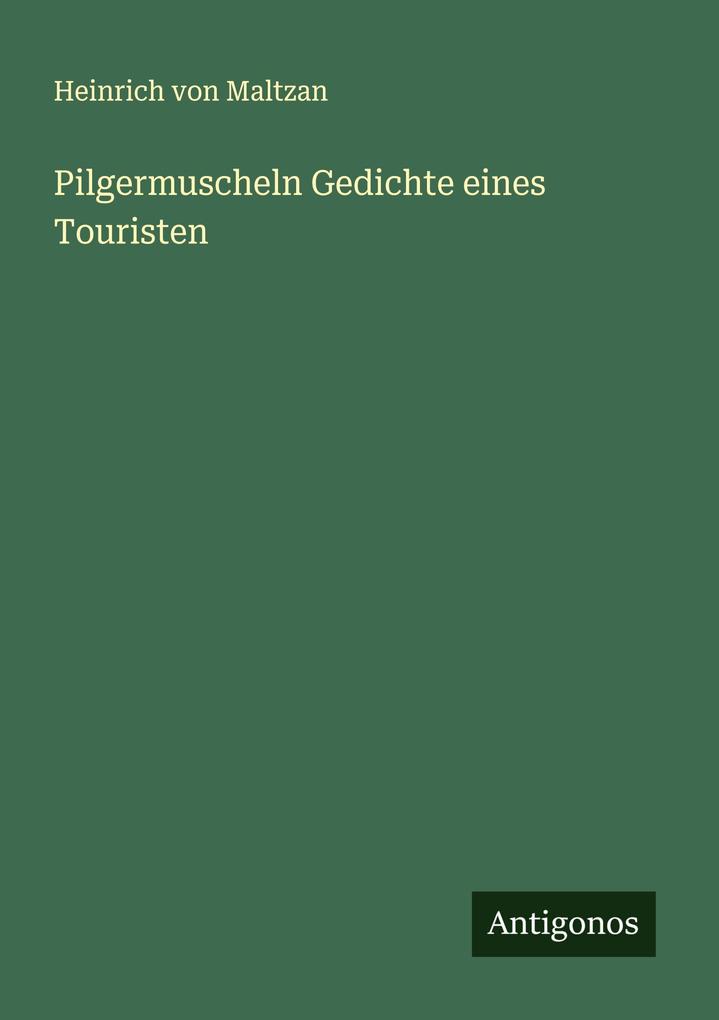 Pilgermuscheln Gedichte eines Touristen