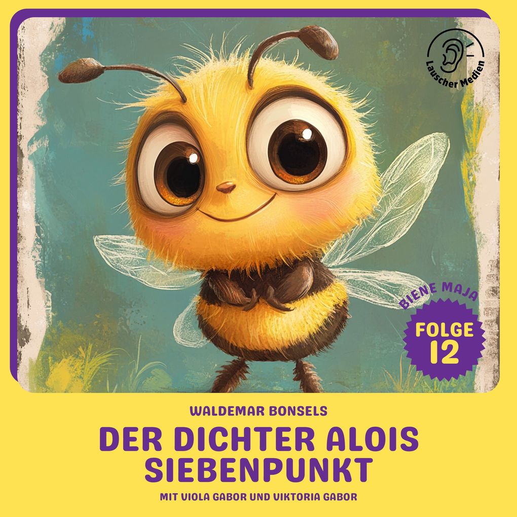 Der Dichter Alois Siebenpunkt (Biene Maja Folge 12)