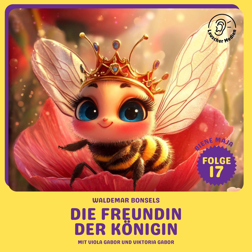 Die Freundin der Königin (Biene Maja Folge 17)