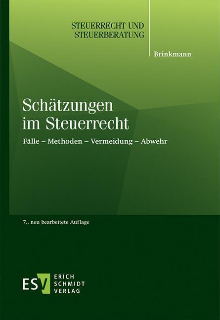 Schätzungen im Steuerrecht