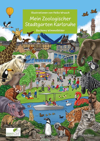 Mein Zoologischer Stadtgarten Karlsruhe - Wimmelbilderbuch für Kinder mit liebevollen Illusttrationen von Heiko Wrusch