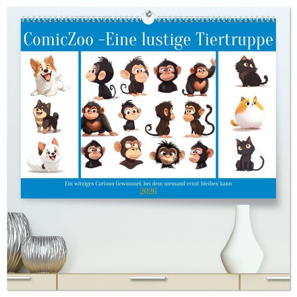 ComicZoo - eine lustige Tiertruppe (hochwertiger Premium Wandkalender 2026 DIN A2 quer) Kunstdruck in Hochglanz