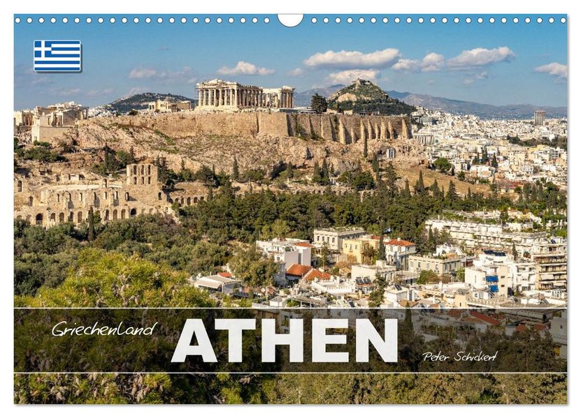 Griechenland - Athen (Wandkalender 2026 DIN A3 quer) CALVENDO Monatskalender