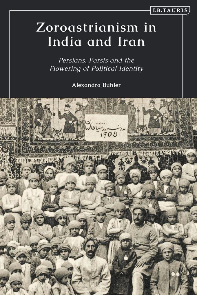 Zoroastrianism in India and Iran