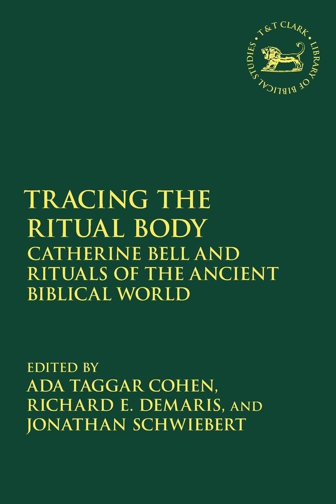 Tracing the Ritual Body