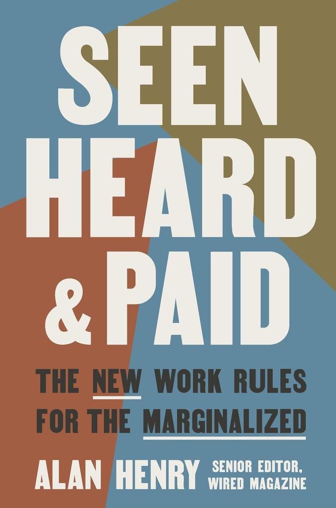 Seen Heard and Paid